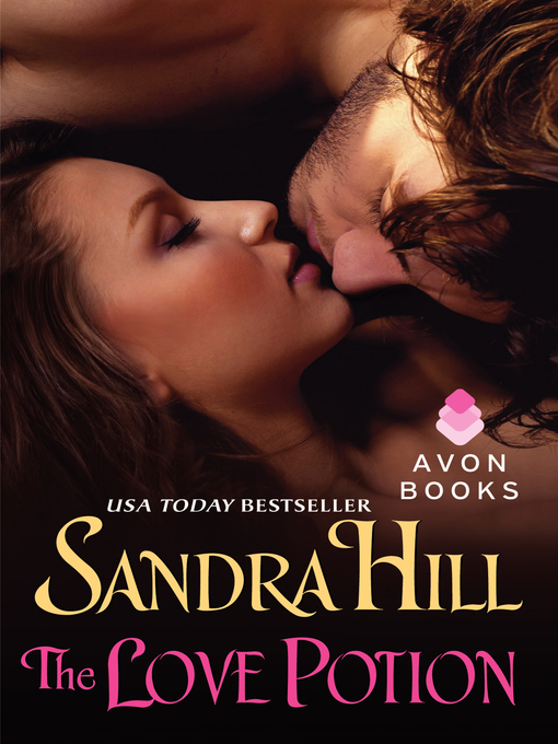 Title details for The Love Potion by Sandra Hill - Available